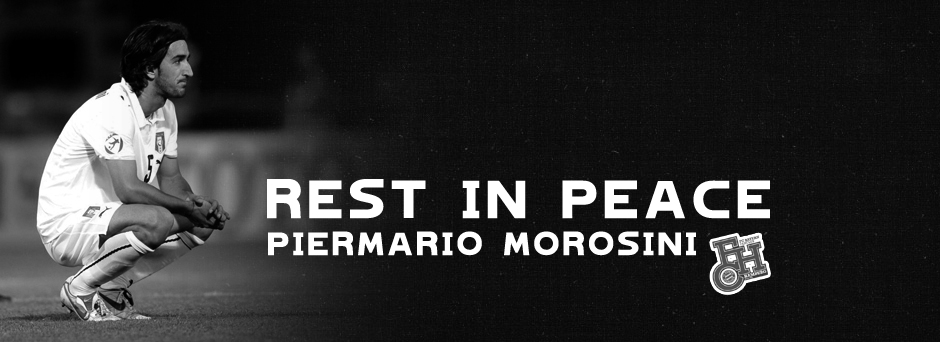 RIP Piermario Morosini